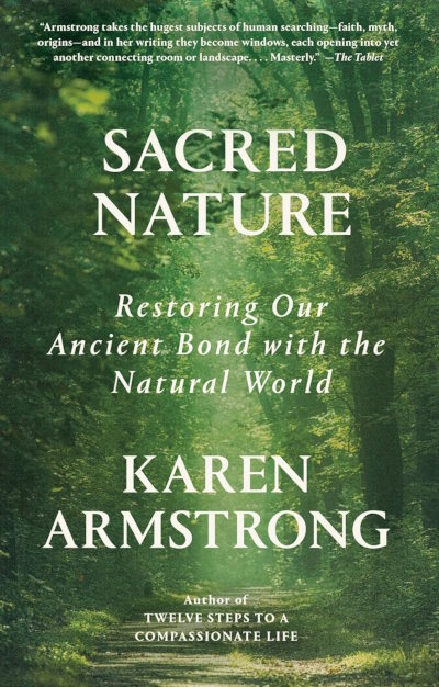Book: Sacred Nature by Karen Armstrong